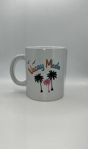 15 oz VACAY MODE COFFEE MUG