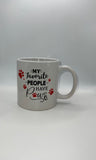 15 oz. MY FAVORITE PEOPLE HAVE PAWS COFFEE MUG